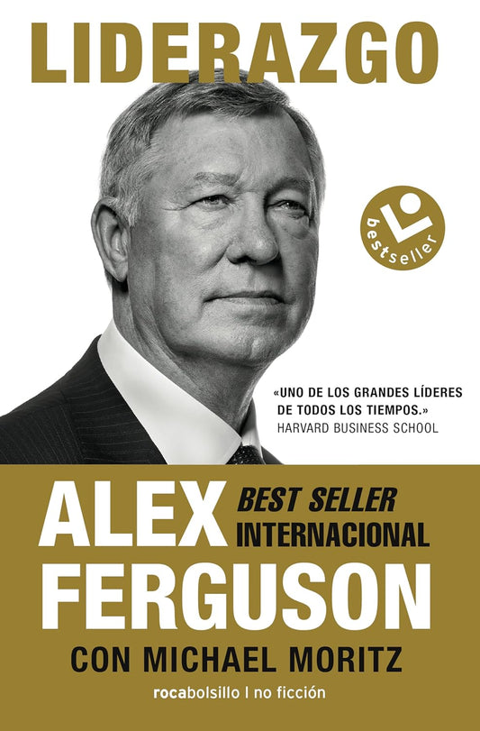 Liderazgo (Alex Ferguson con Michael Moritz)