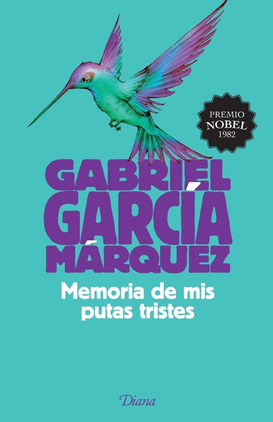 Memoria de mis putas tristes (Gabriel García Márquez)