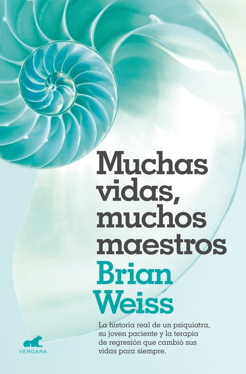 Muchas vidas, Muchos maestros, Vergara (Brian Weiss)