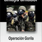 Operación Gorila (Ramón Amaya Amador)