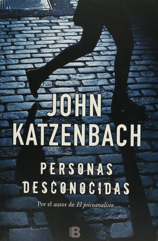 Personas desconocidas (John Katzenbach)