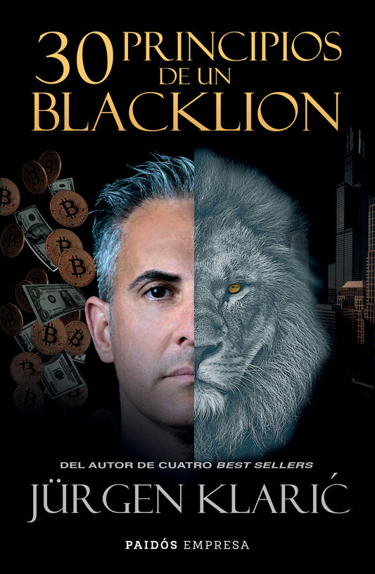 30 principios de un BlackLion  (Jürgen Klarić)
