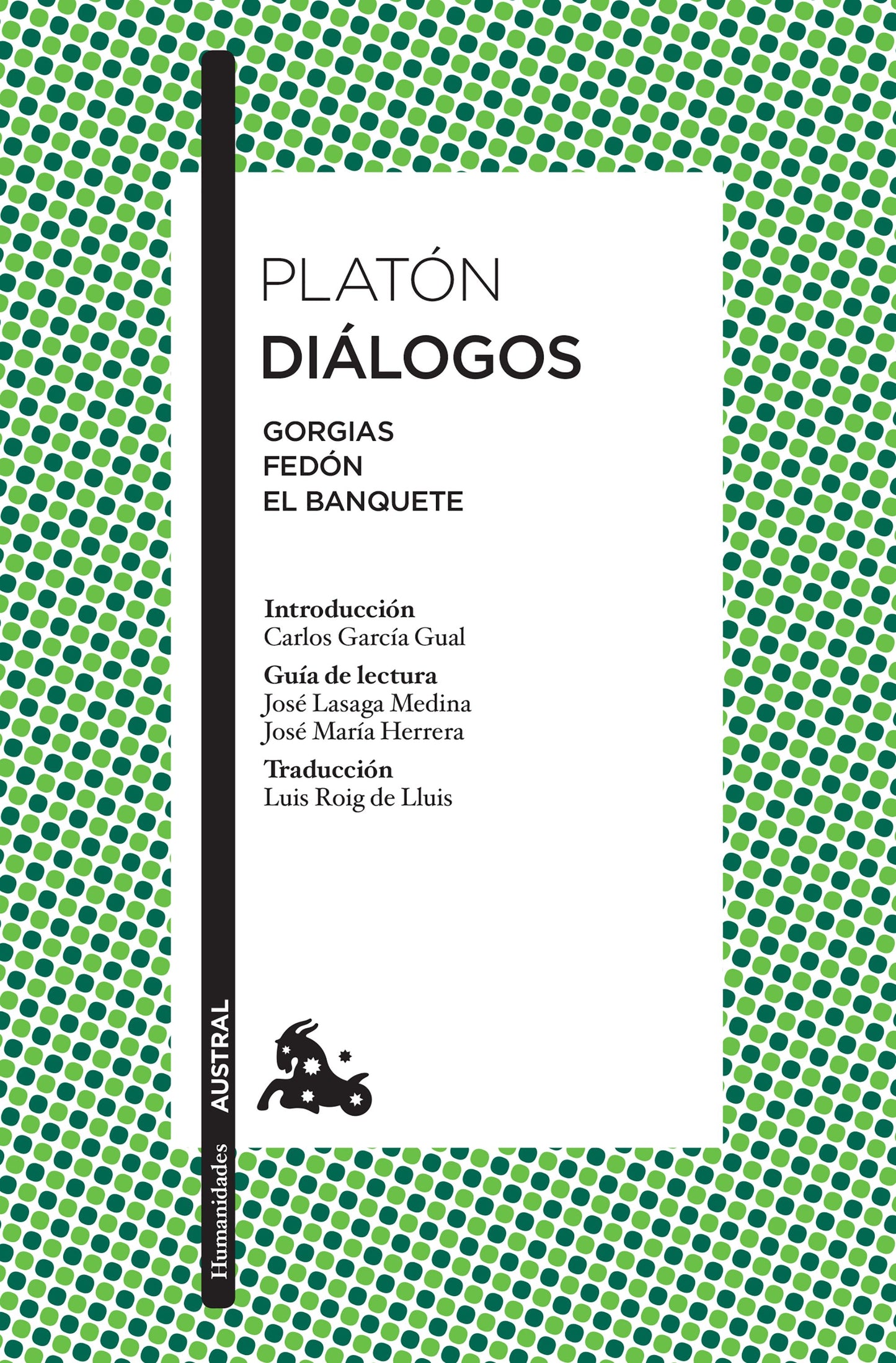 Platón Diálogos (Gorgias, Fedón y El Banquete)