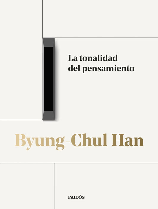 La tonalidad del pensamiento (Byung Chuk Han)