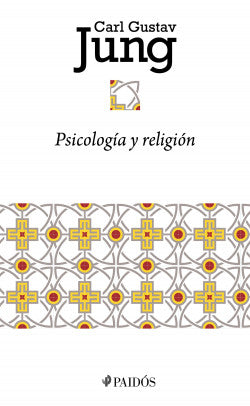 Psicología y religión (Carl Gustav Jung)