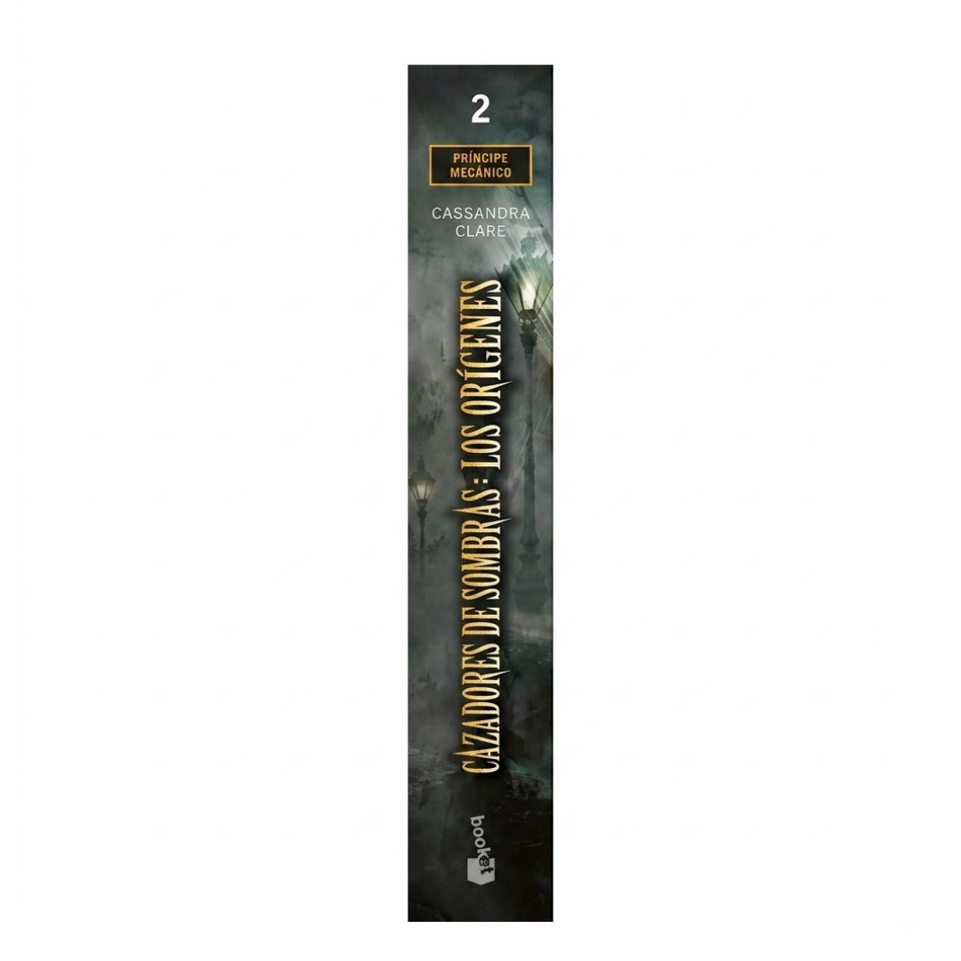 Cazadores de sombras, Los origenes 2, Principe Mecanico, tapa blanda