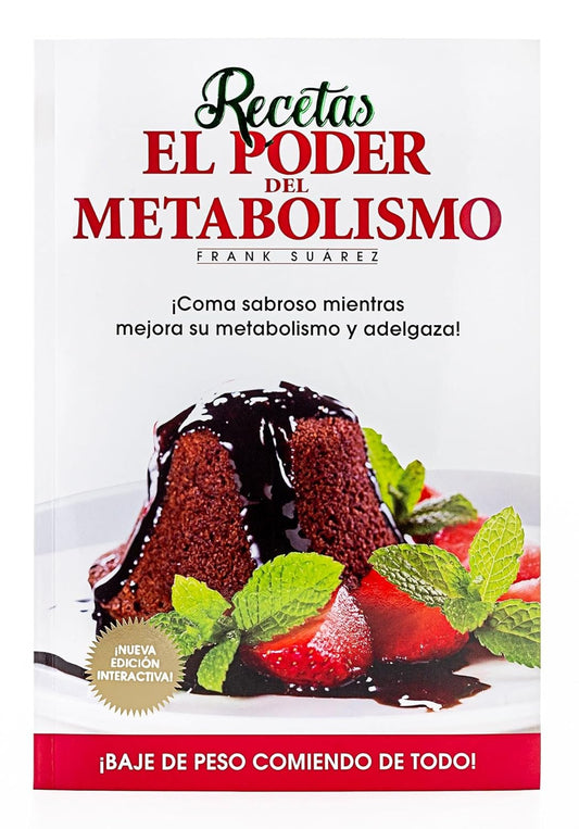 Recetas del poder del metabolismo (Frank Suarez)