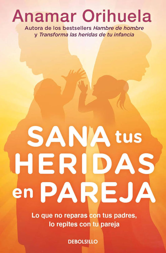 Sana tus heridas en pareja (Anamar Orihuela)