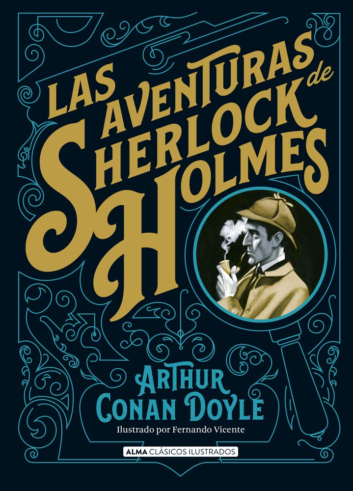 Las aventuras de Sherlock Holmes, Tapa Dura, Alma Ilustrados