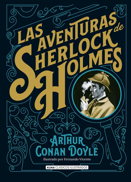 Las aventuras de Sherlock Holmes, Tapa Dura, Alma Ilustrados