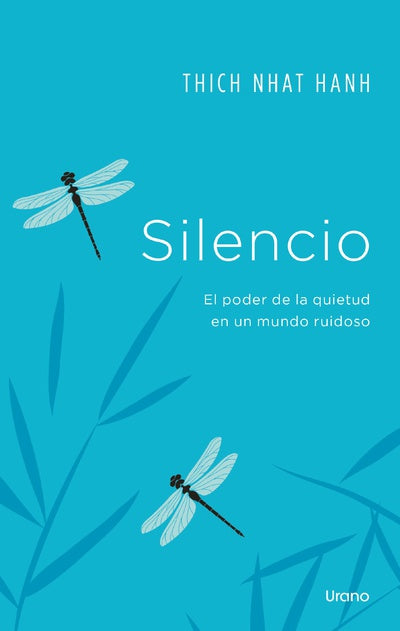 Silencio (Thich Nhat Hanh)