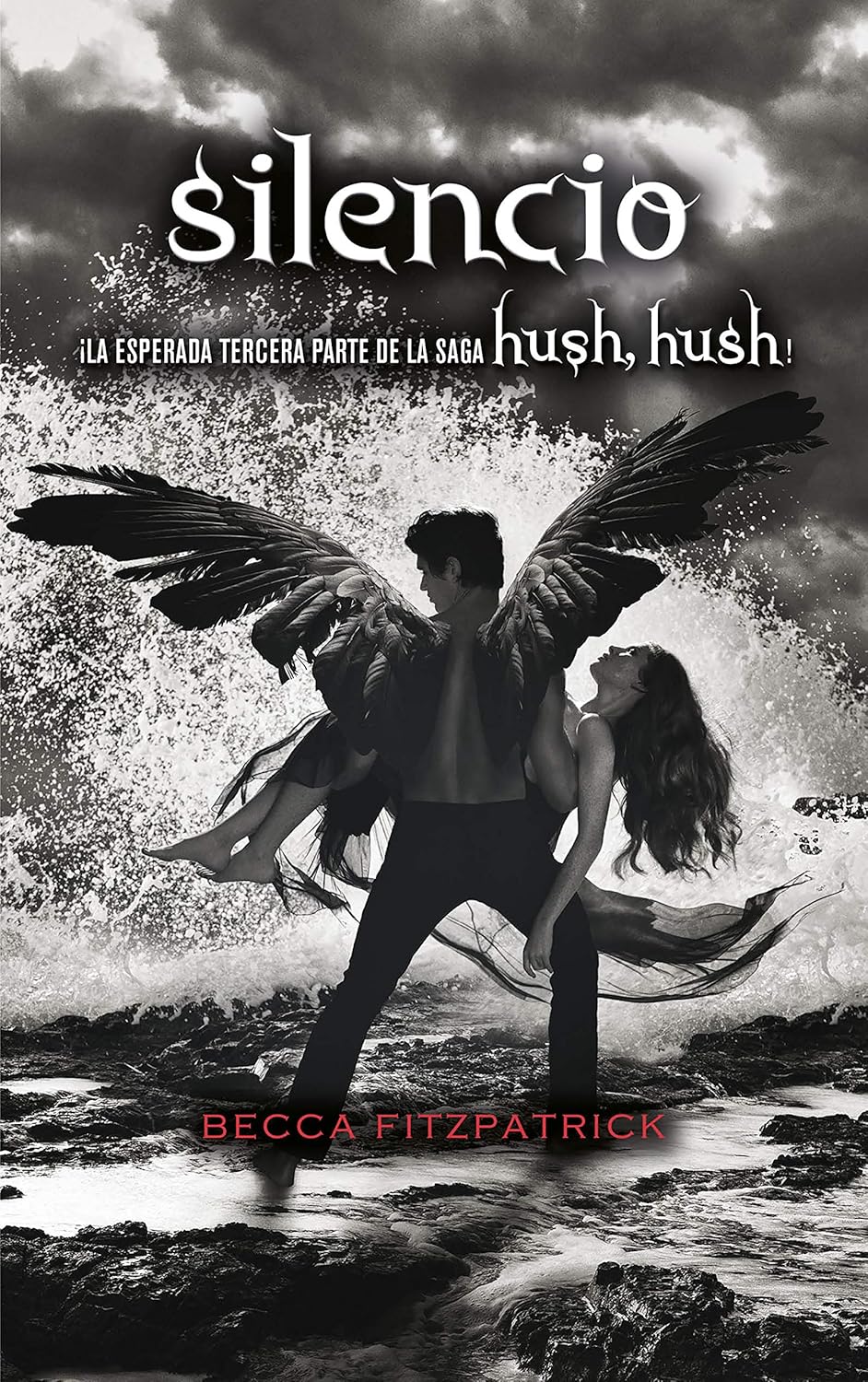 Silencio, Hush Hush 3 (Becca Fitzpatrick)