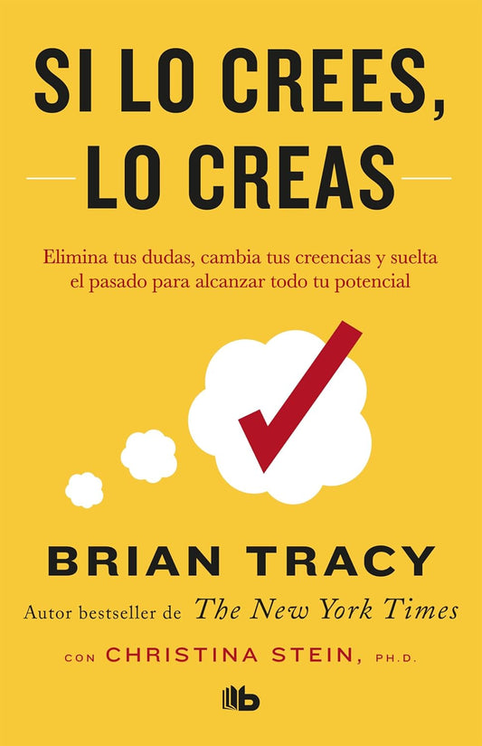 Si lo crees, lo creas, De bolsillo (Brian Tracy)