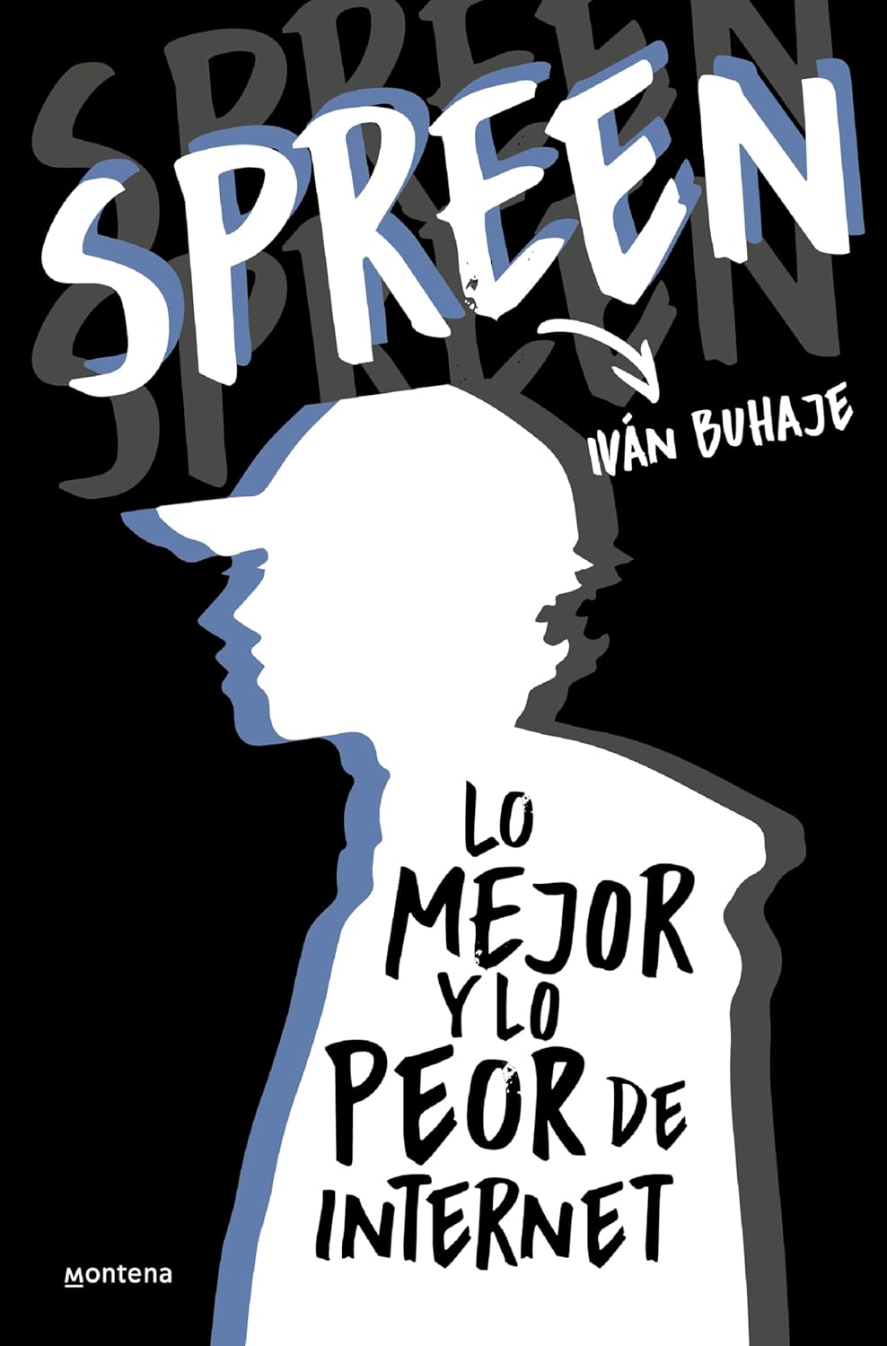 Spreen, Lo mejor y lo peor de internet (Ivan Buhaje)