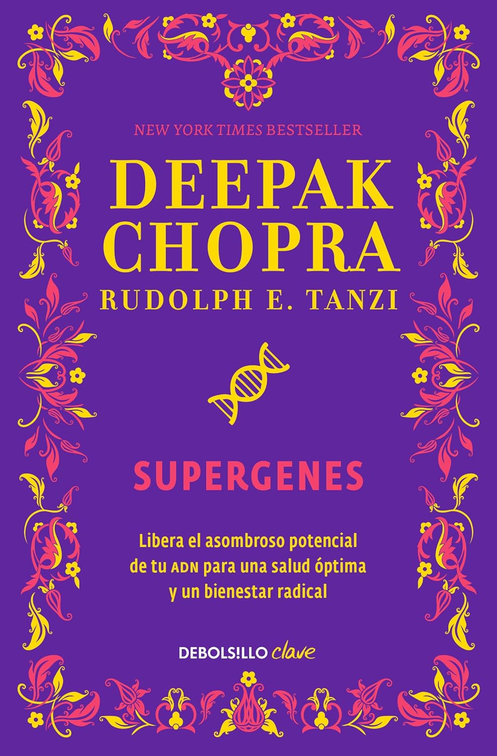 Supergenes (Deepak Chopra y Rudolph Tanzi)