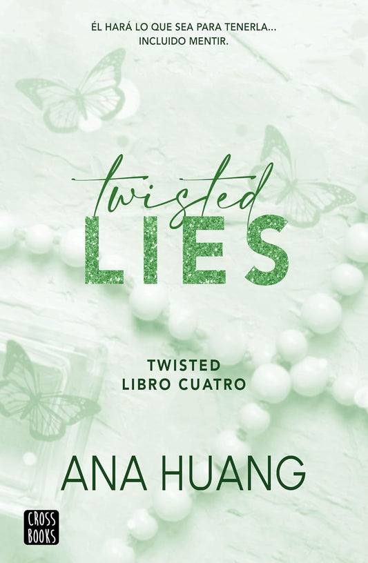 Twisted Lies, Twisted 4 Español (Ana Huang)