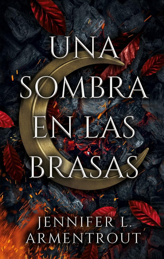 Una sombra en las brasas (Jennifer L. Armentrout)