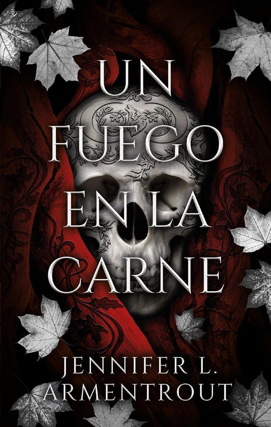 Un fuego en la carne (Jennifer L. Armentrout)