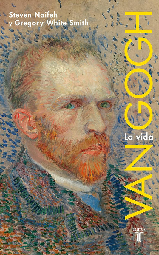 Van Gogh, La Vida, Tapa Dura (Steven Naifeh y Gregory White Smith)