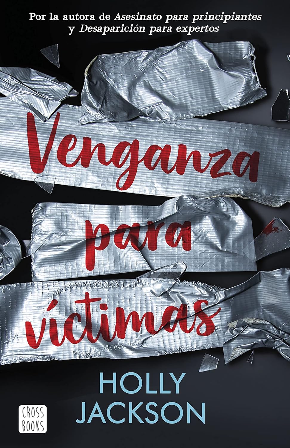 Venganza para victimas (Holly Jackson)