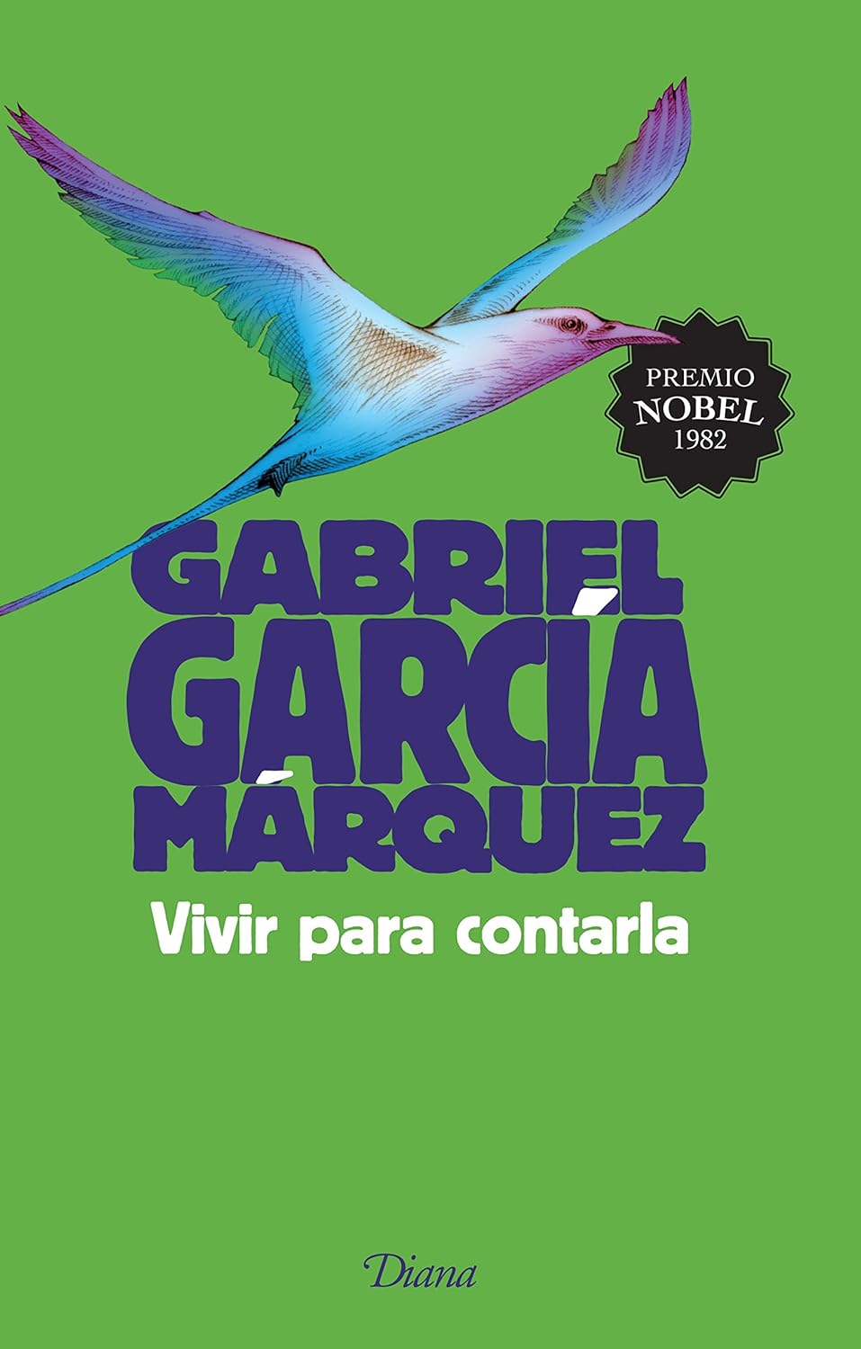 Vivir para contarla (Gabriel García Márquez)