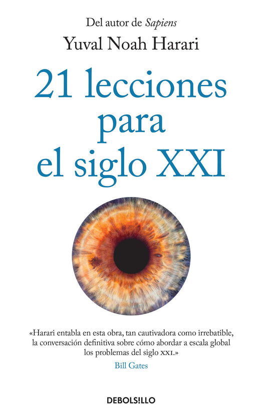 21 Lecciones para el siglo XXI (Yuval Noah Harari)