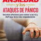 Cómo controlar la ansiedad y los ataques de pánico (Ronna Browning)