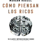 La psicología del dinero (Cómo piensan los ricos), Tapa Blanda