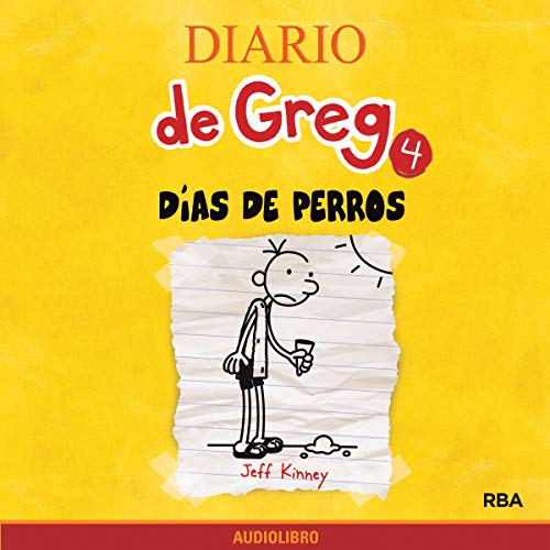 Diario de wimpy kid 4, Dias de perros (Jeff Kinney)