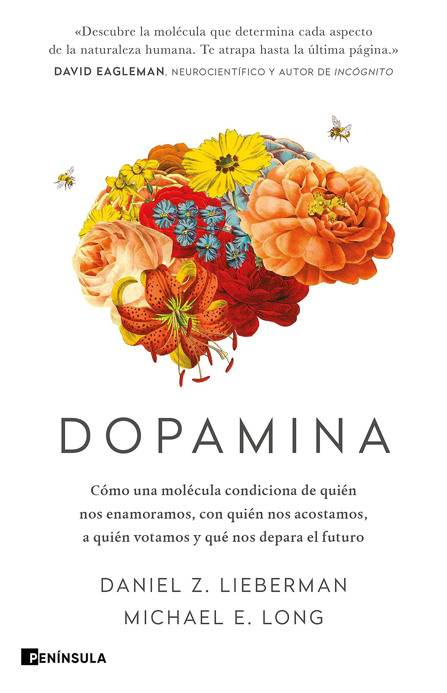 Dopamina (Daniel Lieberman y Michael Long)