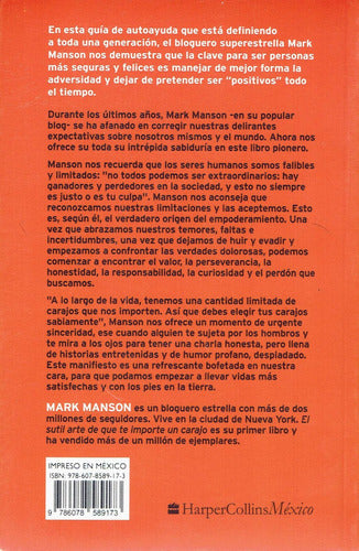 El Sutil Arte De Que Te Importe Un Caraj* (Mark Manson)