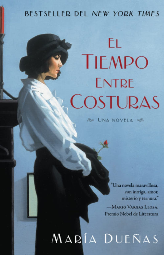 El tiempo entre costuras (Maria Dueñas)