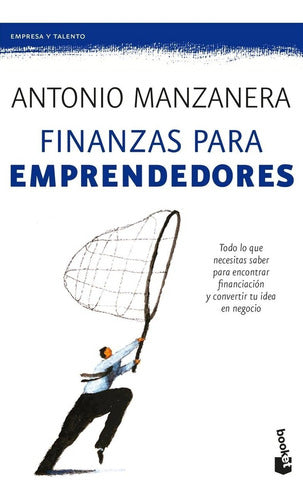 Finanzas para emprendedores (Antonio Manzanera)