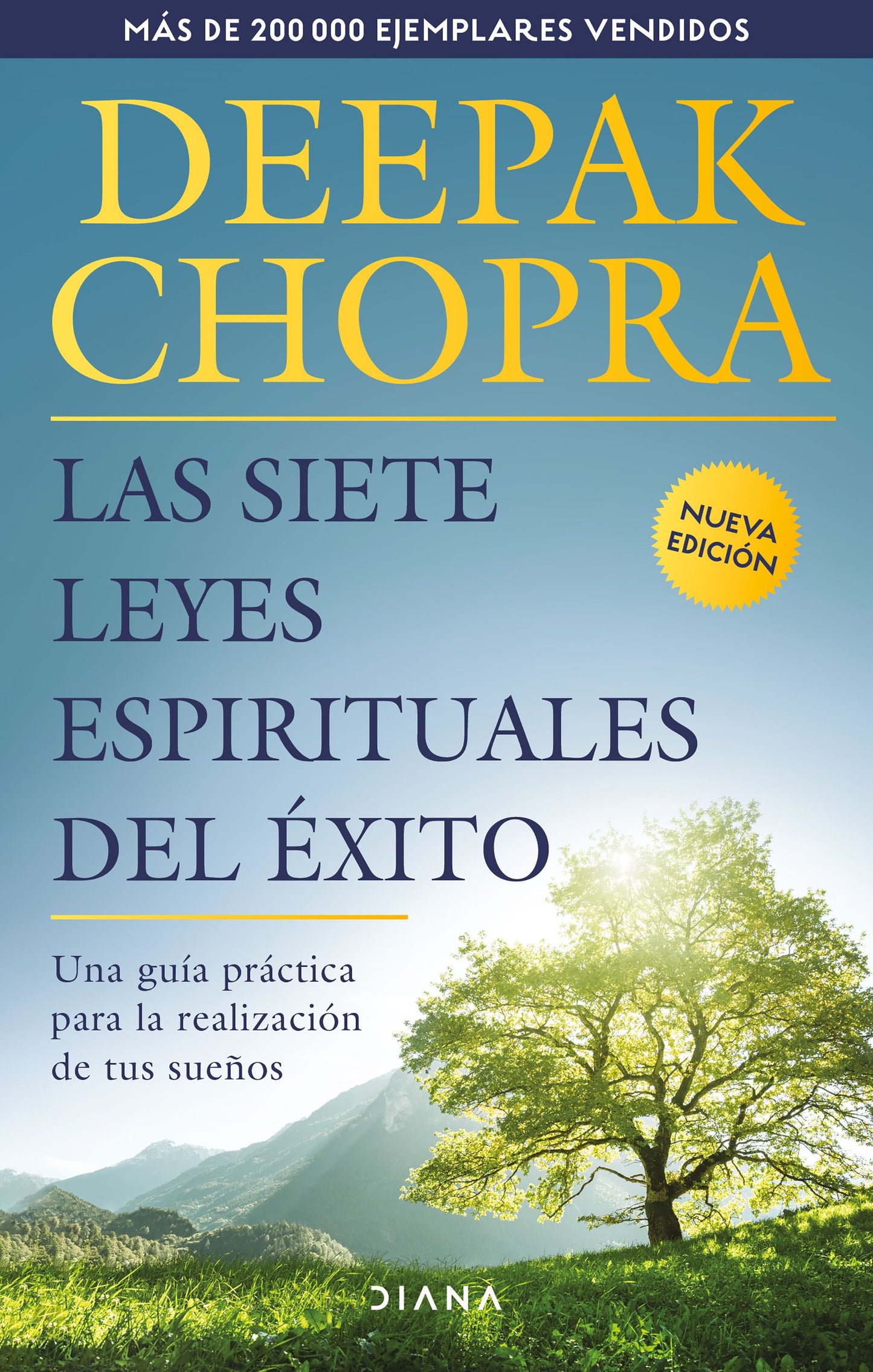 Las siete leyes espirituales del éxito (Deepak Chopra)