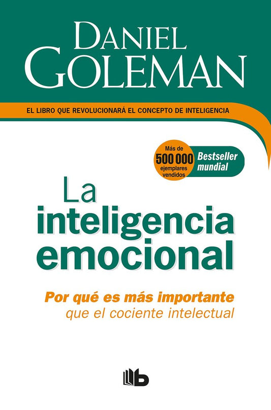 La inteligencia emocional (Daniel Goleman)