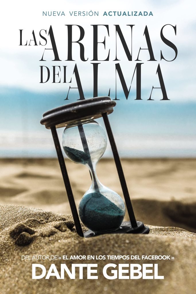 Las arenas del alma (Dante Gebel)