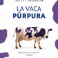 La Vaca Púrpura (Seth Godin)