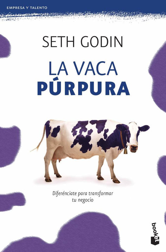 La Vaca Púrpura (Seth Godin)