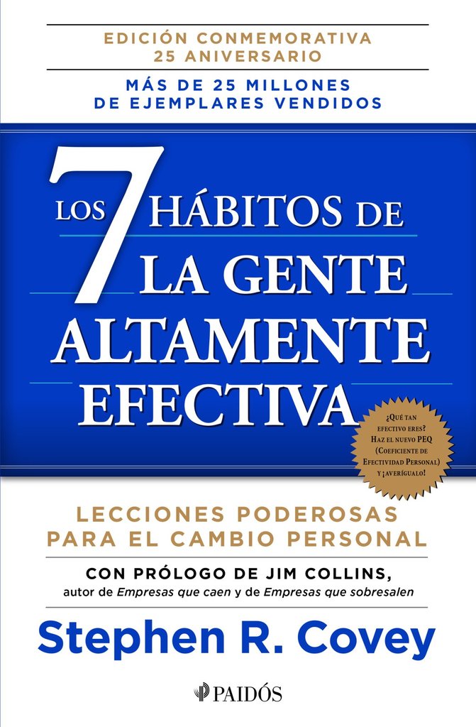 Los 7 hábitos de la gente altamente efectiva (Stephen Covey)