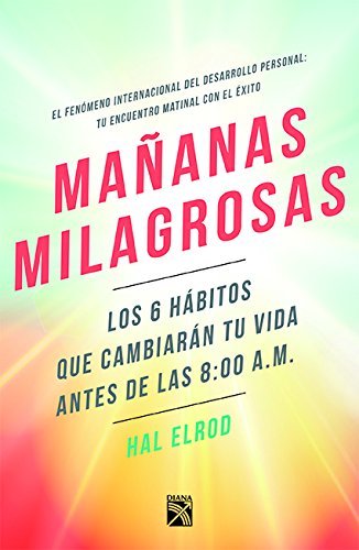 Mañanas Milagrosas (Hal Elrod)