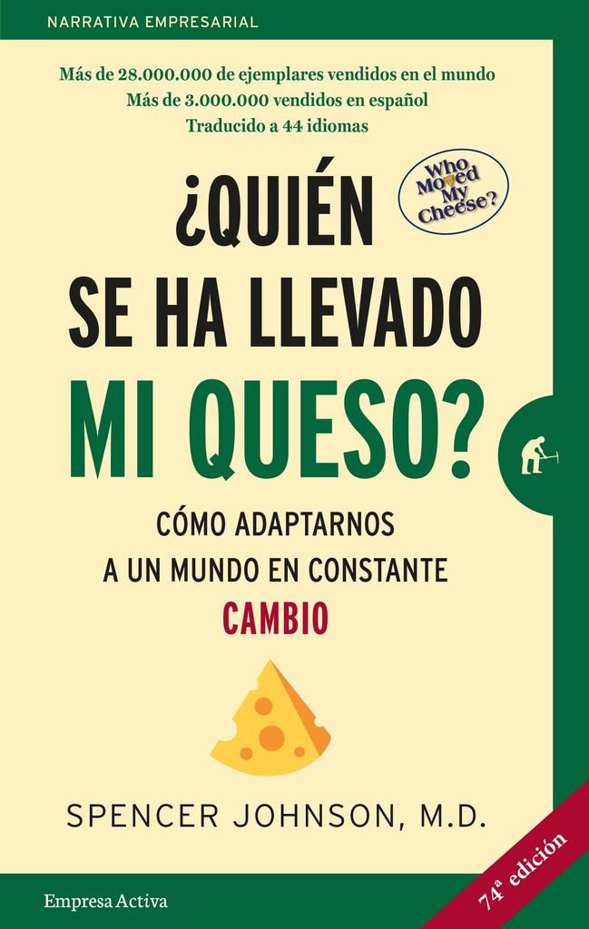 ¿Quién se ha llevado mi queso? (Spencer Johnson)