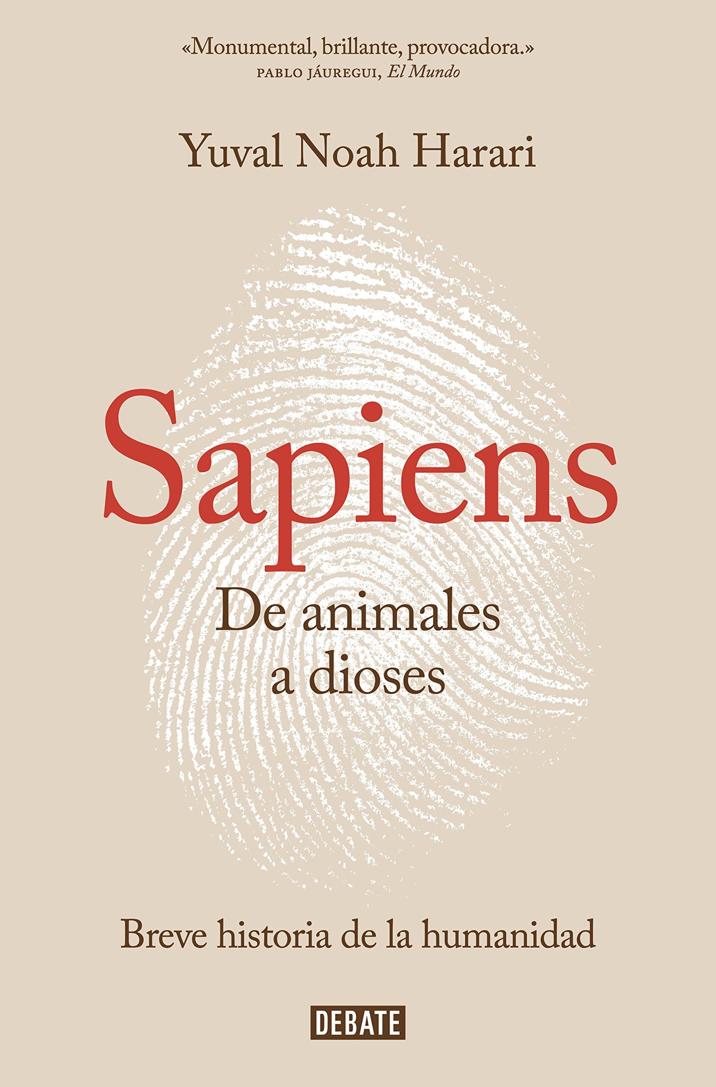 Sapiens. De animales a dioses (Yuval Noah Harari)