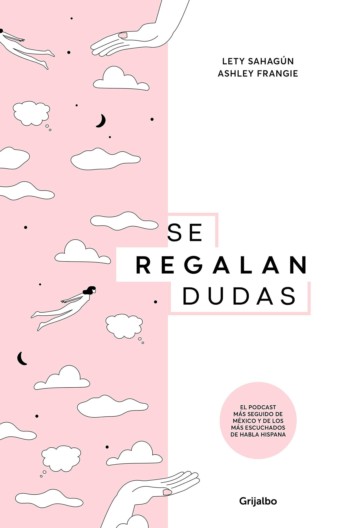 Se regalan dudas (Lety Sahagún y Ashley Frangie)