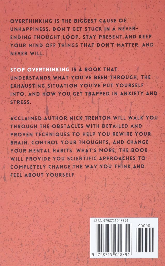 Stop overthinking (Nick Trenton)