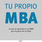 Tu Propio MBA (Josh Kaufman)